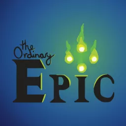The Ordinary Epic Podcast artwork