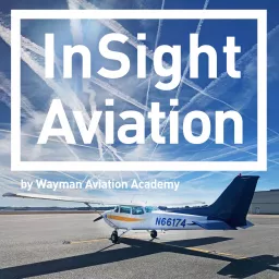 InFlight Interviews with Wayman Aviation Academy Podcast artwork