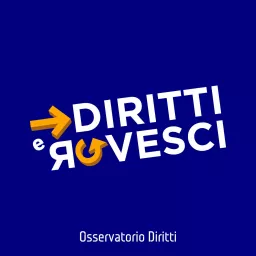 Diritti e Rovesci Podcast artwork