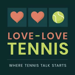 Love-Love Tennis Podcast artwork