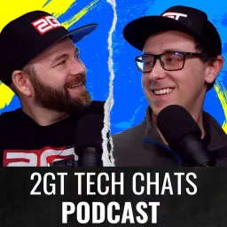 2GT Tech Chats Podcast artwork