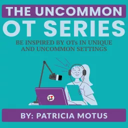The Uncommon OT Series Podcast artwork