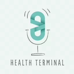 health terminal Podcast artwork