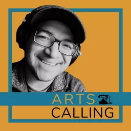Arts Calling Podcast artwork