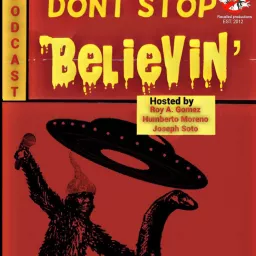 Don’t Stop Believin’ Podcast artwork