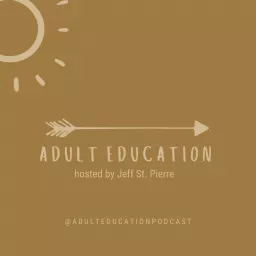 Adult Education Podcast artwork