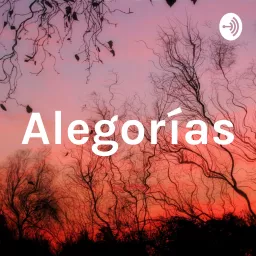 Alegorías Podcast artwork