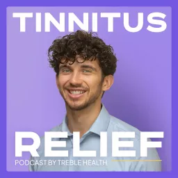 Tinnitus Relief w/ Dr. Ben Thompson Podcast artwork