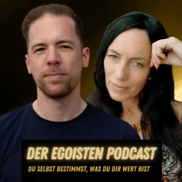 DER EGOISTEN PODCAST