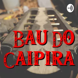 Baú Do Caipira