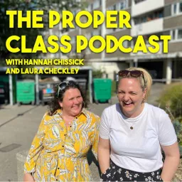 The Proper Class Podcast artwork