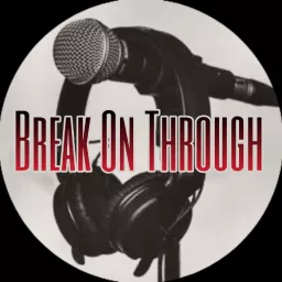 Break on Through Podcast artwork