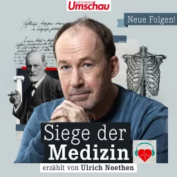 Siege der Medizin | Der medizinhistorische Podcast