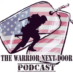 The Warrior Next Door Podcast artwork