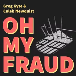 Oh My Fraud Podcast artwork