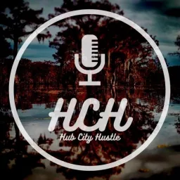 HubCity Hustle Podcast artwork