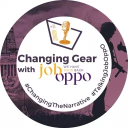 CHANGING GEAR with JobOppO Podcast artwork