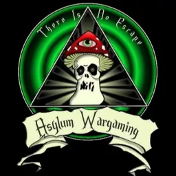 Asylum Wargaming Podcast artwork