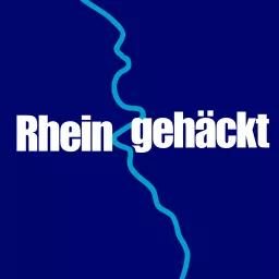 Rheingehäckt Podcast artwork