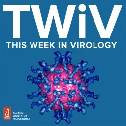 This Week In Virology Podcast Addict