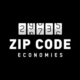 Zip Code Economies Podcast artwork