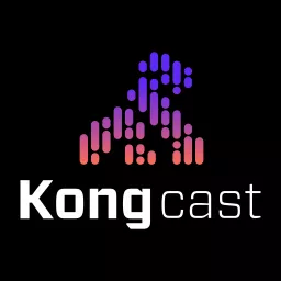 Kongcast: The API Connectivity Series Podcast artwork