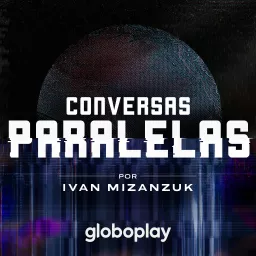 Conversas Paralelas Podcast artwork