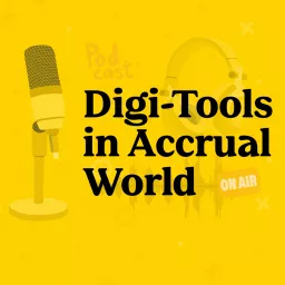 Digi-Tools In Accrual World Podcast artwork