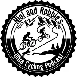 Niel and Robbies Ultra Cycling Podcast artwork