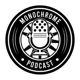 Monochrome Podcast artwork