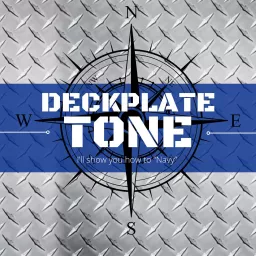 The Deckplate Tone Podcast artwork