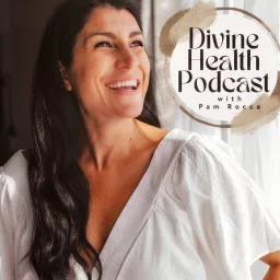Divine Health Podcast artwork