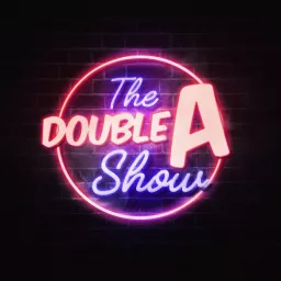 The Double A Show Podcast artwork