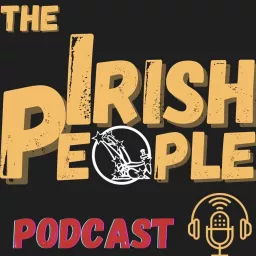 The Irish People Podcast artwork