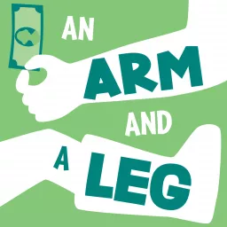 An Arm and a Leg Podcast artwork