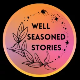 Well Seasoned Stories Podcast artwork