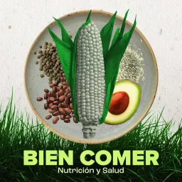 Bien Comer Podcast artwork