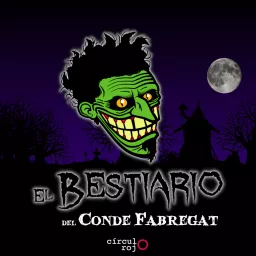 El Bestiario del Conde Fabregat Podcast artwork
