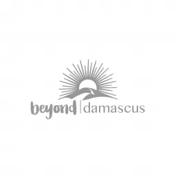Beyond Damascus Podcast artwork