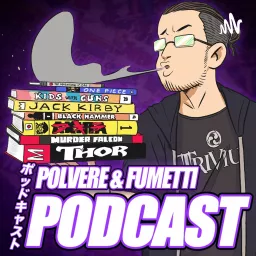 Polvere & Fumetti PODCAST