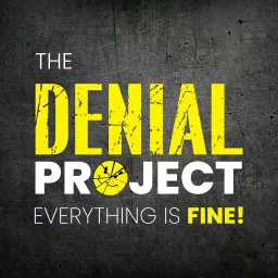 The Denial Project Podcast artwork