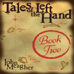 Tales of the Left Hand, Book Two Podcast artwork