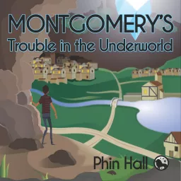 Montgomery's Trouble in the Underworld