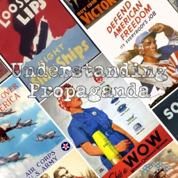 Understanding Propaganda Podcast artwork