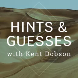 Hints and Guesses Podcast artwork