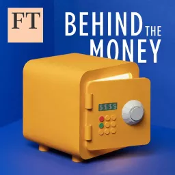 Behind the Money Podcast artwork