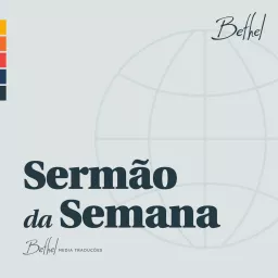 Bethel Redding Sermão da Semana Podcast artwork