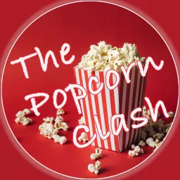 The Popcorn Clash Podcast artwork