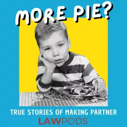 More Pie? True Stories of Making Partner Podcast artwork