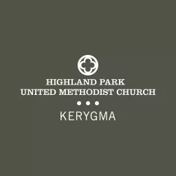 HPUMC - Kerygma Sermons (A Teaching Service) Podcast artwork